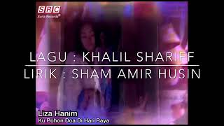 Ku Pohon Doa DiHari Raya -Liza Hanim