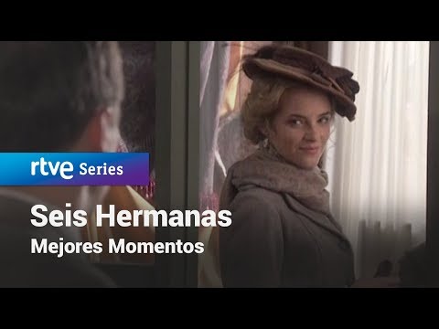 Seis Hermanas: Mejores momentos #SeisHermanas188 | RTVE Series