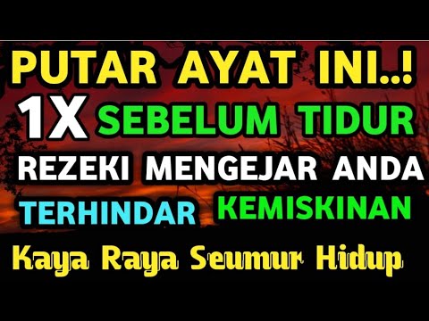 Dzikir Malam Penghapus Dosa Mendatangkan Rezeki Yang Berimpah Terhindar Dari Kemiskinan|Doa KayaRaya