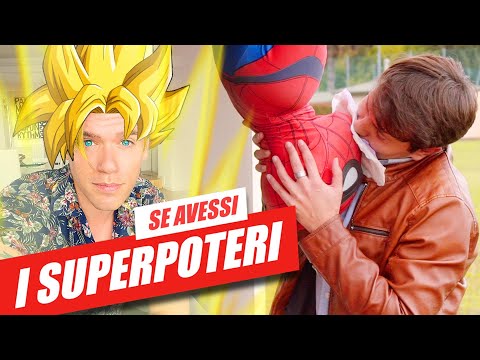 SE AVESSI I SUPERPOTERI - iPantellas