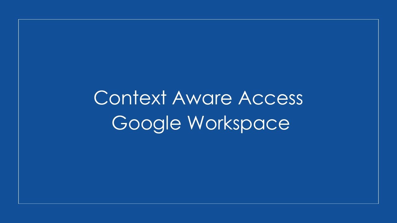 Context Aware access
