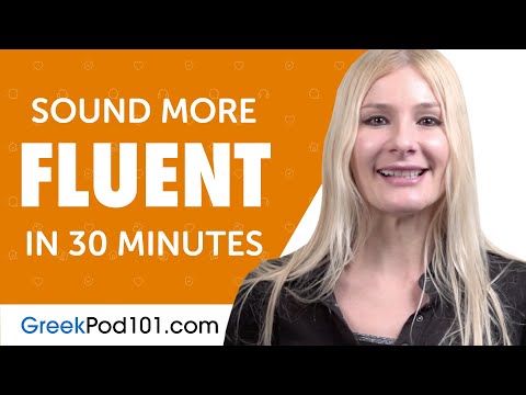 30 Minutes of Greek Conversation Practice to Sound More Fluent