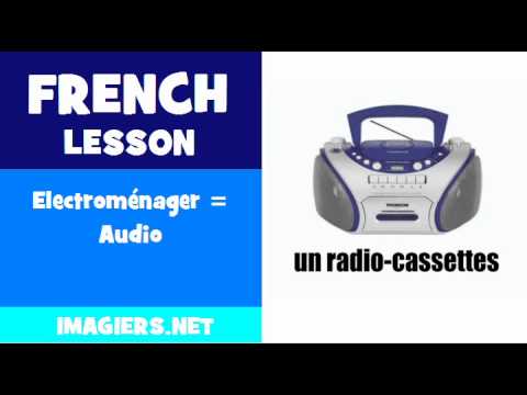 FRENCH LESSON #92 = Electroménager = Audio