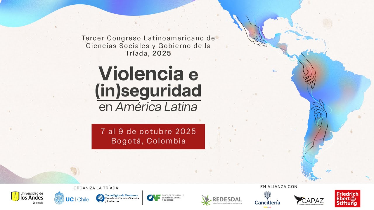 Tercer Congreso La Tríada: Violencia e inseguridad en América Latina