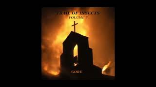 Trail Of Insects - Greatest Kills Volume 5