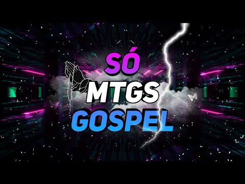 SÓ MTGS GOSPEL ❤️