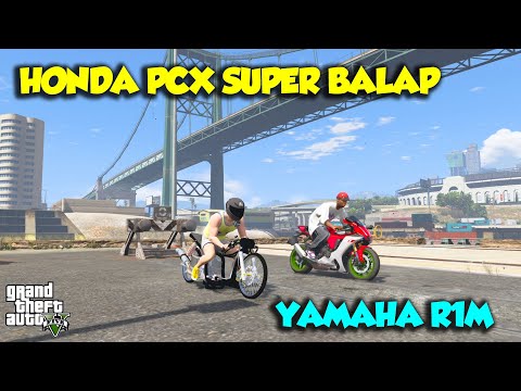 Balap PCX SUPER VS YAMAHA R1M MOTO GP WSBK Kencang DUNIA - GTA V RELOPLAY SULTAN UPIN IPIN SPESIAL