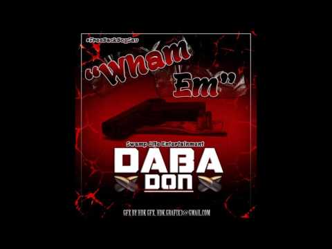 Daba Don - Wham Em (Audio) [Life In Da Concrete Jungle]