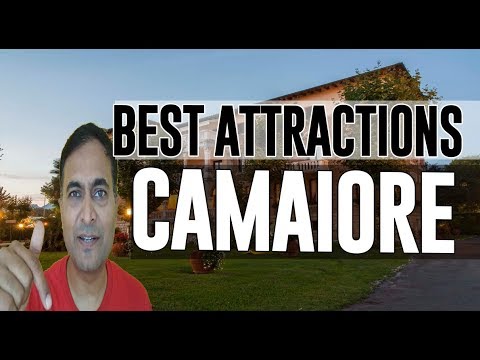 Best Attractions and Places to See in Camaiore, Italy