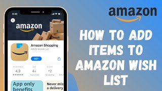 How to Add Items to Amazon Wish List