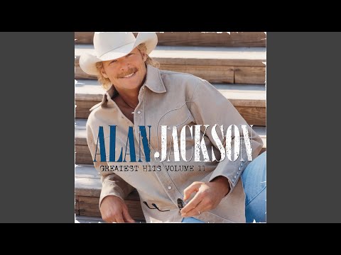 Hole in the Wall - Alan Jackson