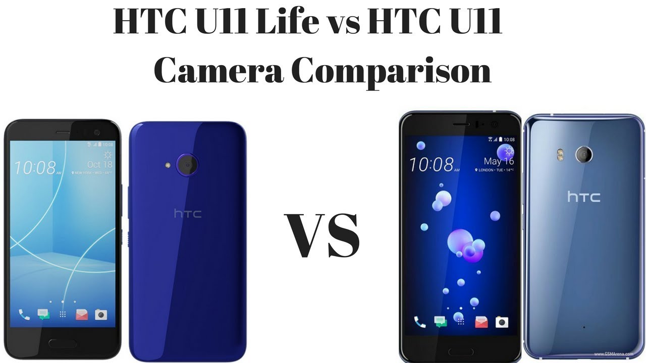 HTC U11 Life vs HTC U11 Camera Comparison