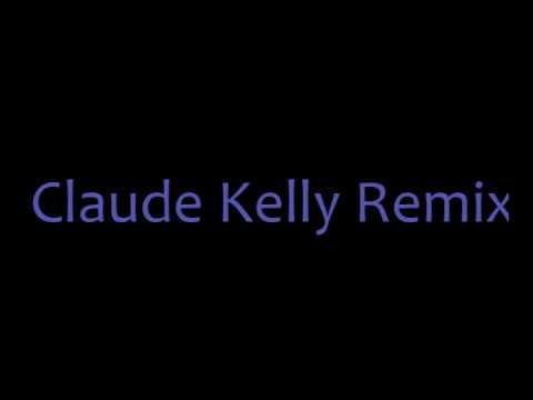 Claude Kelly Remix  DJ Delawnzo
