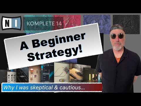 NI Komplete Bundles | A Beginner Strategy!