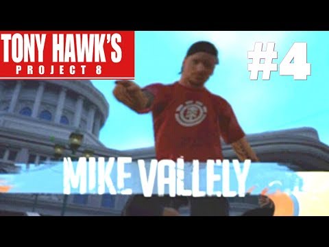 TONY HAWK'S PROJECT 8 PART 4: MIKE VALLEY!