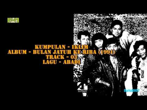 Iklim - Bulan Jatuh Ke Riba - 03 - Abadi