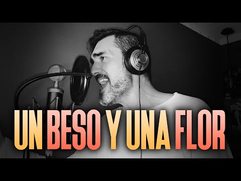 UN BESO Y UNA FLOR | Nino Bravo | Cover 2021 | Canción Original 1972