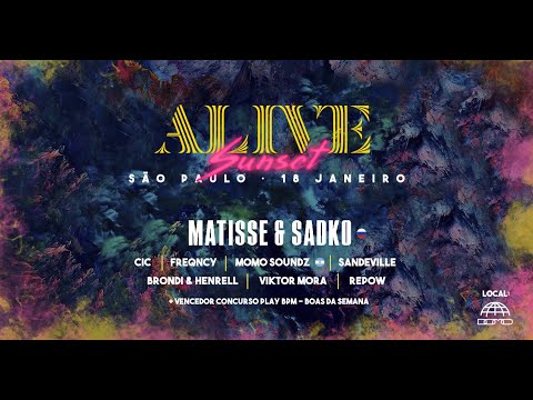 ALIVE Sunset com Matisse & Sadko (18/01/2020) - Aftermovie