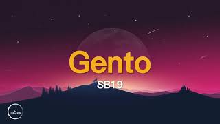 SB19 - Gento (Lyrics) 🎵