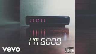11:11 - I'M GOOD (AUDIO)