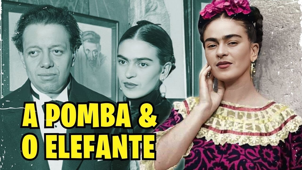 O Amor Tóxico de Frida Kahlo e Diego Rivera