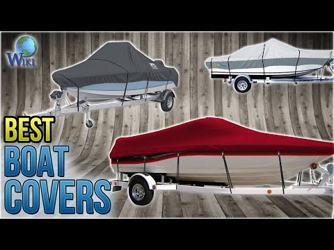 10 Best Boat Covers 2018