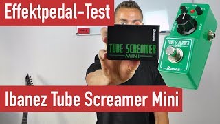 E-Gitarre lernen - Review Ibanez Tube Screamer Mini | Guitar Master Plan