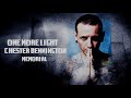 Leave Out All The Rest - Chester Tribute