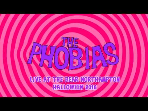 The Phobias live! Psychophobia