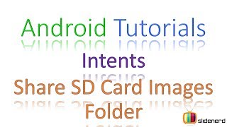 #31 Android Intents: Share SD Card Image Folder [HD 1080p]
