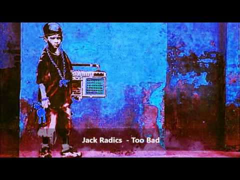 Jack Radics - Too Bad
