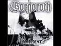 Gorgoroth - Open the Gates