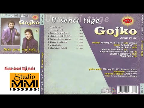 Gojko i Juzni Vetar - Nisam covek koji place (Audio 1994)