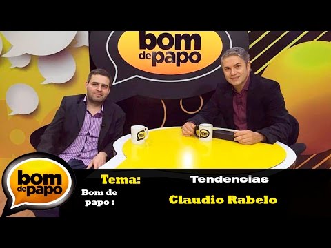 Programa Bom de Papo 13/09/2016 - TENDENCIAS Claudio Rabelo