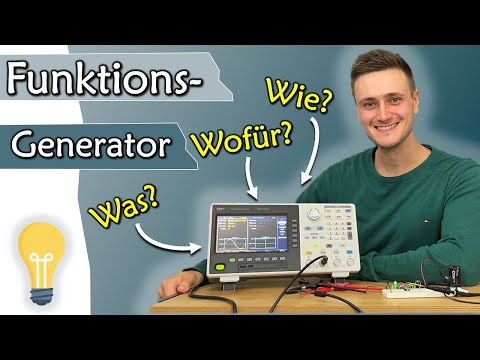 Was ist ein Funktionsgenerator und wie wird er bedient? Tutorial | Geräte #18