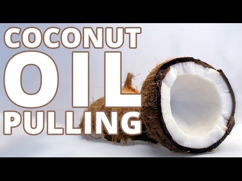 Coconut Oil Pulling Benefits - What Is Oil Pulling & How To Do Oil Pulling Video