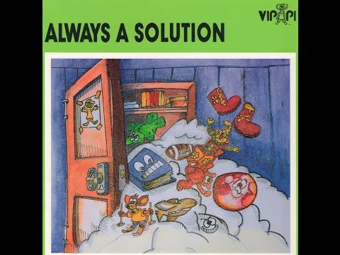 ALWAYS A SOLUTION (Teaching children problem solving skills)