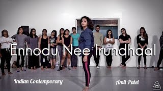 Ennodu Nee Irundhaal | Amit Patel | Indian Contemporary | A.R Rahman | Saiesan Muthulingam