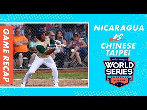 Game Highlights: Chinese Taipei vs Nicaragua | Junior League Baseball International Championship