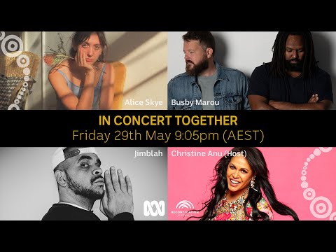 Christine Anu, Busby Marou, Alice Skye and Jimblah in concert together ABC Australia