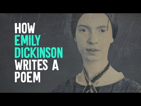 How Emily Dickinson Writes A Poem