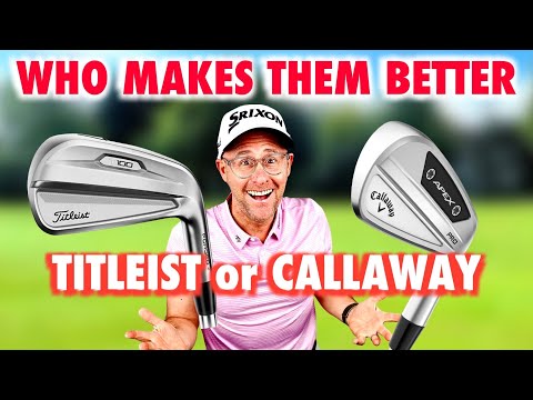 Who Makes The Best Players Iron - Titleist or Callaway?