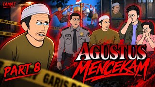 Download lagu PART 8 TAMAT - AGUSTUS MENCEKAM (Animasi UUT) mp3