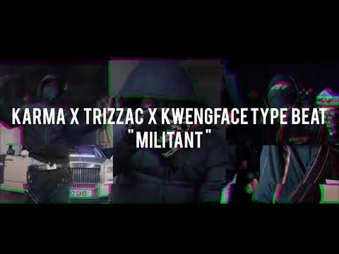 Karma x Trizzac x Kwengface Type Beat | “Militant" | Drill Instrumental 2020 [Prod. @z3baby_ x @K9Z]