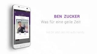 Ben Zucker - Was für eine geile Zeit (Hörprobe)