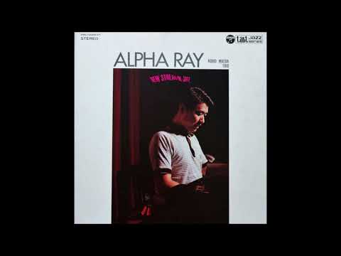 Norio Maeda Trio – Alpha Ray [Full Album] (1969)