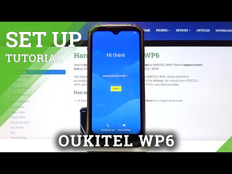 How to Perform First Configuration Process on OUKITEL WP6 – Accomplish Set Up Process