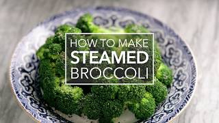 How to Perfectly Steam Broccoli Every Time
