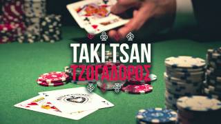 ΤΑΚΙ ΤΣΑΝ - Τζογαδόρος | TAKI TSAN - Tzogadoros - Official Audio Release