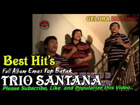 Best Hits Full Album Pop Batak Trio Santana